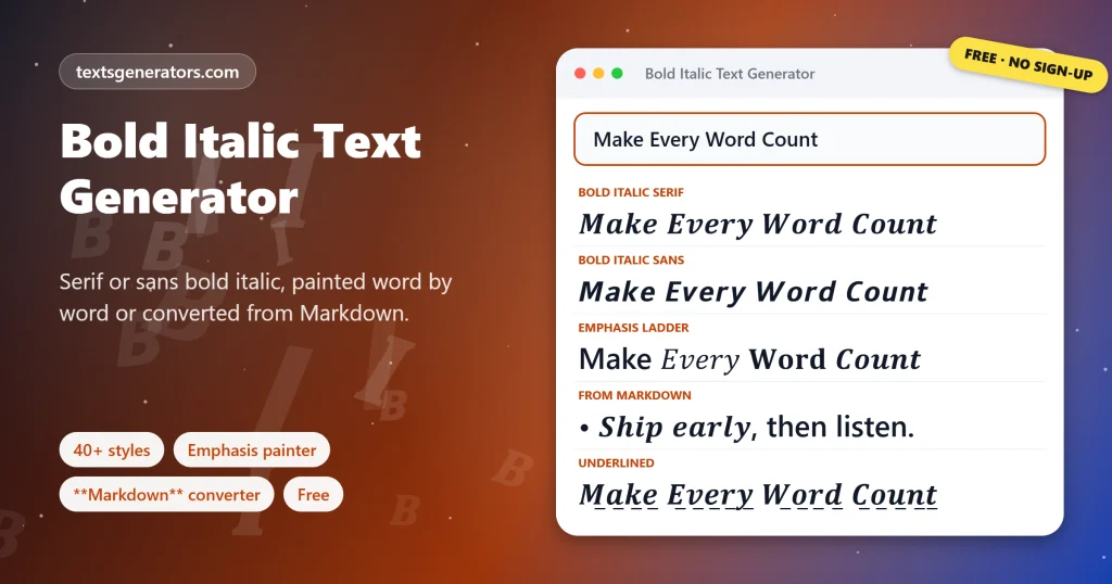 Bold italic text generator showing serif and sans bold italic, an emphasis ladder, Markdown conversion and underlined bold italic