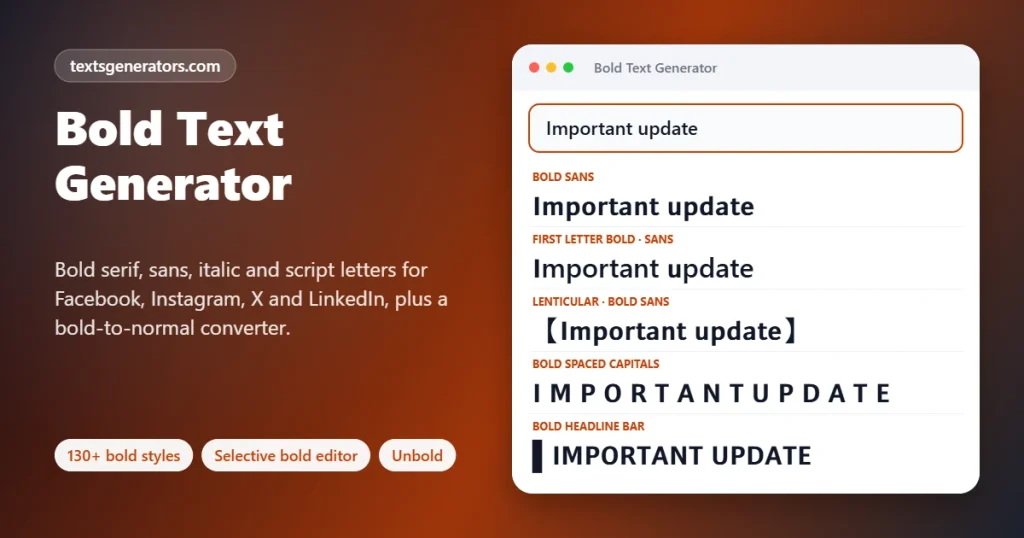 Bold text generator showing Important update in bold sans, first-letter bold, bracketed, spaced and headline styles