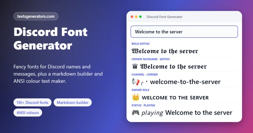 Discord font generator showing Welcome to the server in gothic, crown nickname, channel, role and status styles