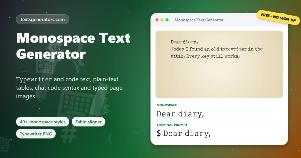 Monospace text generator with a typewriter page image and typewriter and terminal text styles