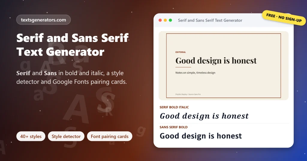 Serif and sans serif text generator showing a font pairing quote card and bold italic serif and bold sans text