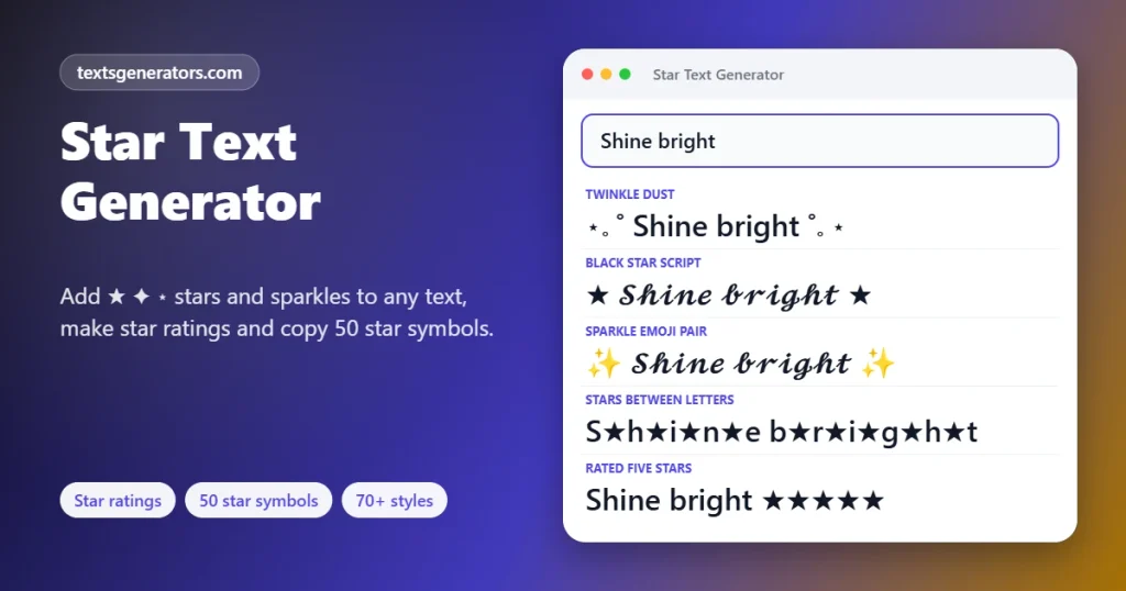 Star text generator adding twinkles, black stars, sparkles and a five-star rating to Shine bright