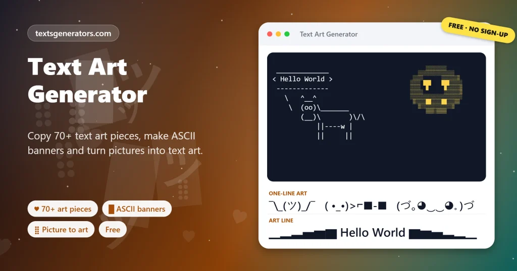 Text art generator showing an ASCII cow saying Hello World, a smiley converted to block text art and one-line shrug and hug art